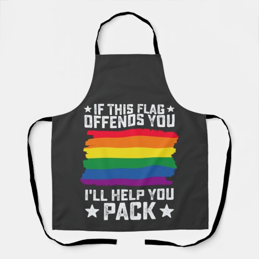 Tablier Fierté LGBT Si ce drapeau vous offense, je vous ai (Recto)
