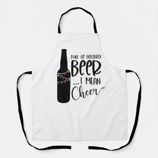 Tablier Full of Christmas Beer and Cheer | Funny Drinking (Recto)
