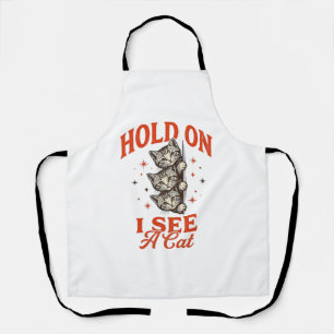 Tablier Funny Cat Hold On I See A Cat Vintage Shirt Design