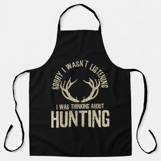 Tablier Funny Hunting Quote Saying Deer Venison Elk Hunter (Recto)