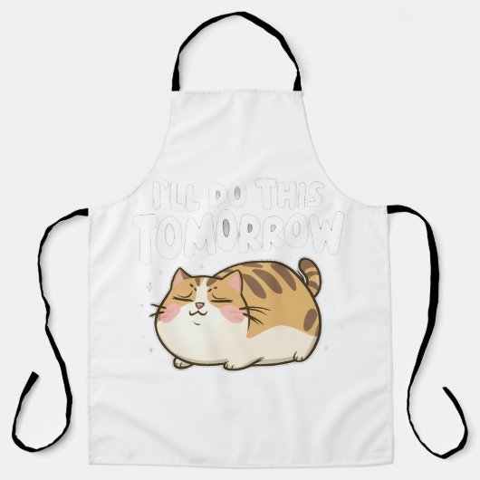 Tablier Funny Lazy Cat -'Je ferai ça demain' (Recto)
