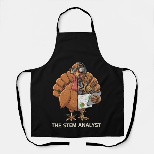 Tablier Funny STEM Analyst Robot Turkey Thanksgiving Gift (Recto)
