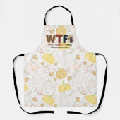 Tablier Funny WTF Wine Turkey Family Thanksgiving (Recto)