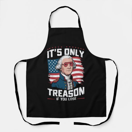Tablier George Washington : c'est seulement de la trahison (Recto)
