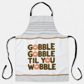 Tablier Gobble Gobble Jusqu'À Ce Que Vous Tournez (Recto)