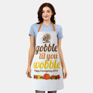 Tablier Gobble 'jusqu'à ce que vous marchez drôle automne