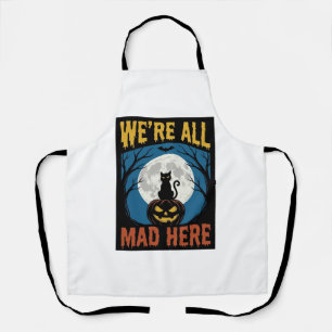 Tablier Halloween Nous Étions Tous Fous Ici Lune Chat Citr