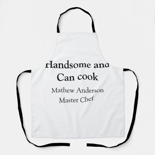 Tablier Handsome et peut cuisiner ajouter nom maître chef (Recto)