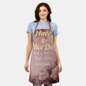 Tablier Have a Nice Day: Better Night | Gratitude SoftRose (Porté)