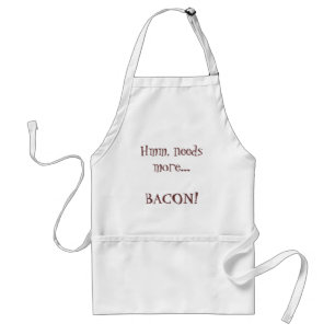 Tablier Hmm, les besoins davantage… LARD !