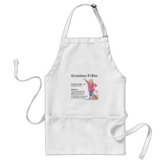 Tablier Humorous Grandmas Follies apron