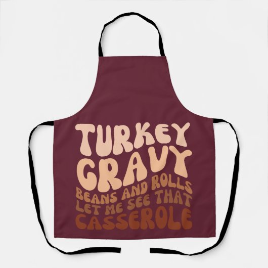 Tablier Humour Turquie Gravy Beans Et Rolls Thanksgiving (Recto)
