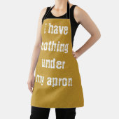 Tablier I have nothing under my apron gold (Insitu)