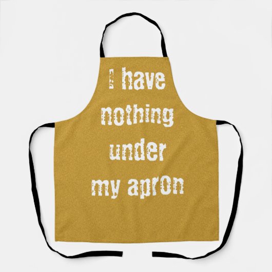 Tablier I have nothing under my apron gold (Recto)