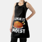 Tablier I Like It Moist Funny Turkey Thanksgiving (Insitu)