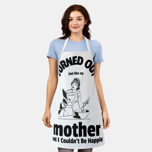 Tablier Il S'Est Avéré Comme Ma Mère (Porté)