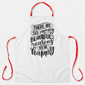 Tablier Il Y A Tellement De Belles Raisons D'Être Heureux (Recto)