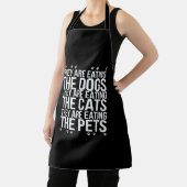 Tablier Ils Mangent Les Chiens Les Chats Les Animaux Trump (Insitu)