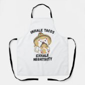 Tablier Inhale tacos exhale négativité (Recto)