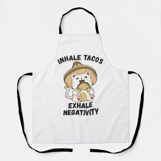 Tablier Inhale tacos exhale négativité (Recto)