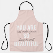 Tablier Inspiration Vous Êtes Si Belle Citation Positive (Recto)
