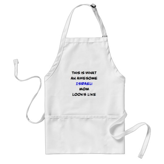 Tablier israeli mom, awesome adult apron (Devant)
