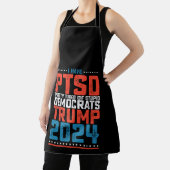 Tablier J'Ai Ptsd Assez Fatigué Des Démocrates Trump 2024 (Insitu)