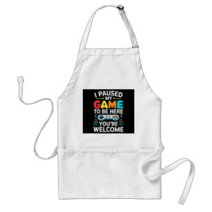 Tablier J'Ai Suspendu Mon Jeu Pour Être Ici Chemise Hommes
