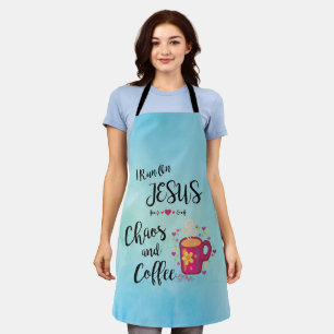 Tablier Je Coule Sur Jésus, Le Chaos Et Le Café Apron