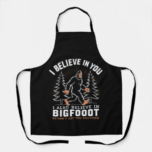 Tablier Je crois en toi mais je crois aussi en Bigfoot