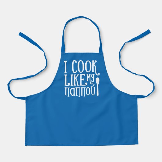 Tablier Je cuisine comme mon Pappou Grec bleu Apron (Recto)