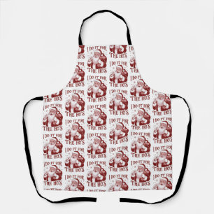 Tablier Je le fais pour les filles Snarky Noël Sarcastique