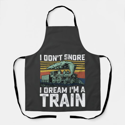 Tablier Je n'ai pas de ronflement Je rêve Je suis un train (Recto)