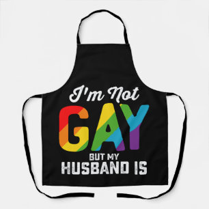 Tablier Je ne suis pas gay mais mon mari est drôle Fierté 