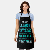 Tablier Je ne suis pas maladroit, c'est juste que le sol m (Porté)