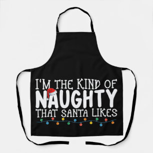 Tablier Je suis le genre de coquine que le Père Noël aime