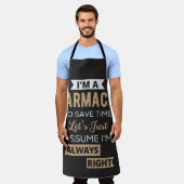 Tablier Je suis pharmacien pour gagner du temps Supposons (Porté)