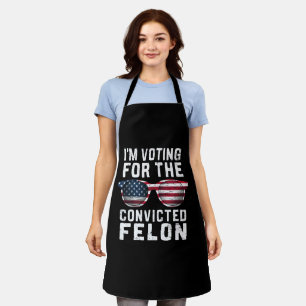 Tablier Je vote pour le condamné Felon Pro Trump 2024