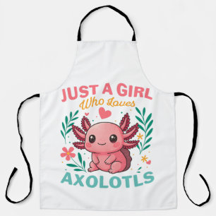 Tablier Juste une fille qui aime les axolotls