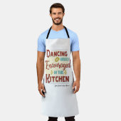 Tablier La Danse Est Très Encouragée Dans Cette Cuisine (Porté)