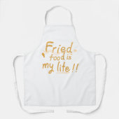 Tablier La nourriture frite est ma vie (Recto)