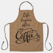 Tablier La vie commence après le café marron drôle barista (Recto)