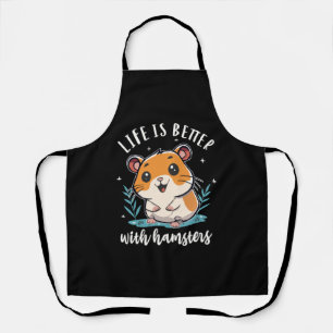 Tablier La vie est meilleure avec les hamsters