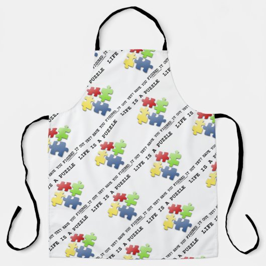Tablier La Vie Est Un Puzzle L'Avez-Vous Encore Compris ? (Recto)