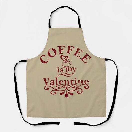 Tablier Le café est ma valentine drôle (Recto)