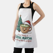 Tablier Le Plus Susceptible de Boire Matcha Jusqu'à ce que (Insitu)