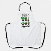 Tablier Les plantes Nous Aident Juste À Développer Les Pla (Recto)