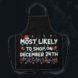 Tablier Les Plus Probables À Acheter Le 24 Décembre Noël<br><div class="desc">Les Plus Probables À Acheter Le 24 Décembre Fête De Famille</div>