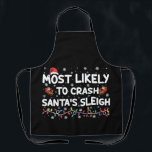 Tablier Les Plus Susceptibles D'Écraser Santas Sleigh Drôl<br><div class="desc">Les Plus Susceptibles De S'Effondrer Père Noël Sleigh Drôle Noël</div>