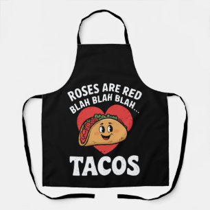 Tablier Les roses sont Red Blah Tacos Funny Saint Valentin
